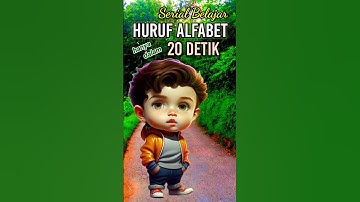 Pengantar | Belajar Huruf Alfabet hanya dalam 20 Detik | Abjad ABCD Bahasa Indonesia | PART 00