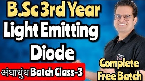 Light Emitting Diode! #bedkdian #mjpru #physics #bsc3rdyear