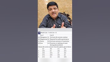 NEET 2022 PYQ from Mineral Nutrition - 2 Similar MCQ Answers in Video Description