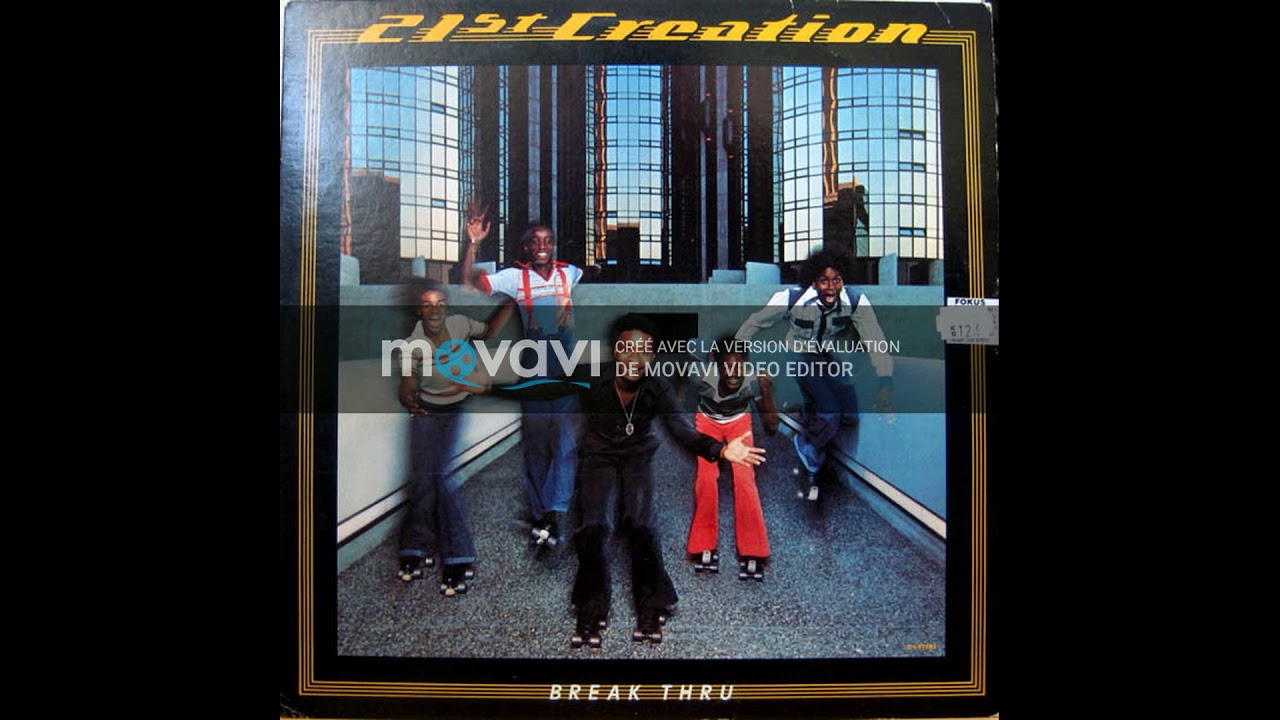 21st Creation ‎– Break Thru [FULL ALBUM]