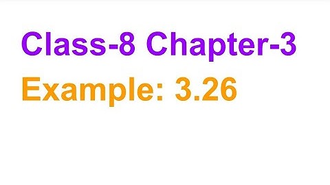 TN Class-8 Maths Chapter-3 Algebra Example: 3.26