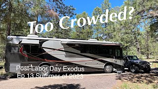 TOO CROWDED? Post Summer Exodus - Ep13 Summer of 2023  (out of sequence)