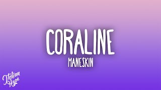 Måneskin - CORALINE