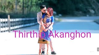 Thirthip Akanghon Nesengve Along Official Release Video 2019 Karbi Video Album 