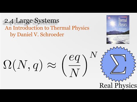 2.4 Large Systems (Thermal Physics) (Schroeder)
