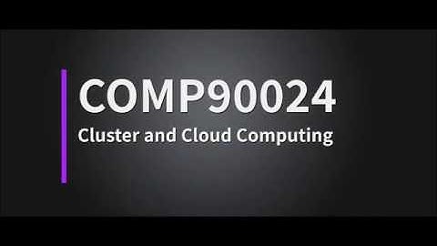 COMP90024 Cluster and Cloud Computing Group63