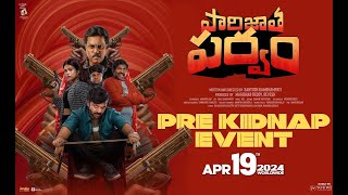 Paarijatha Parvam Pre kidnap Event | Chaithanya Rao | Shraddha Das | Telugu Dhamaka