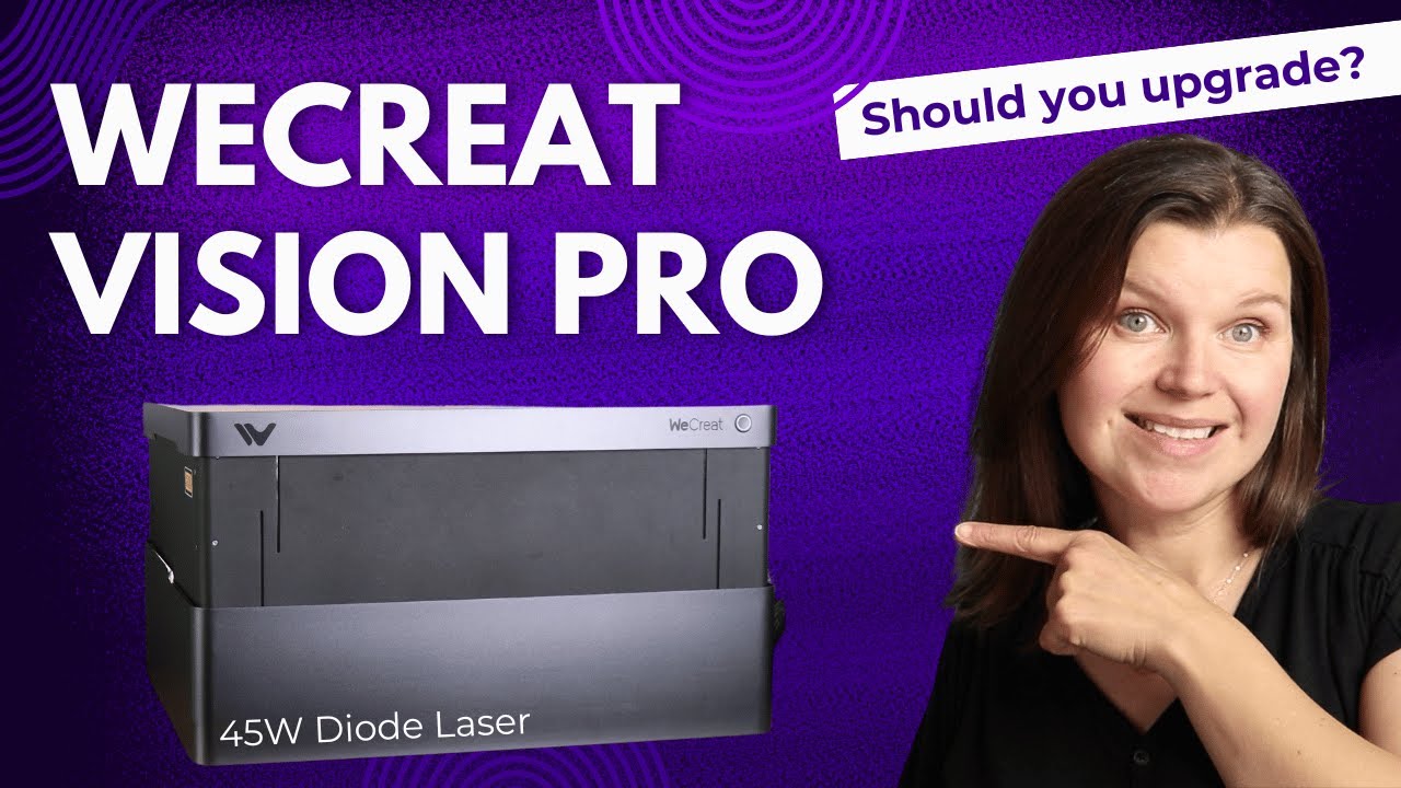 Ultimate 45W Laser Cutter Review - WeCreat Vision Pro