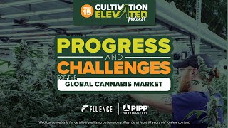 Fluence - Progress &amp; Challenges For The Global Cannabis Market