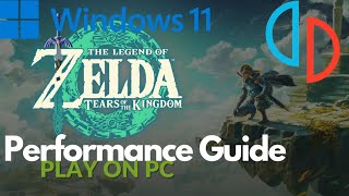 Tears of the Kingdom | PC Performance Guide | YUZU-EA