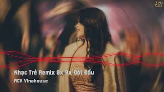 Nhạc Trẻ Remix 8x 9x Đời Đầu Hay Nhất - Đồi Hoa Mặt Trời, Ngôi Nhà Hoa Hồng - NONSTOP Vinahouse 2022