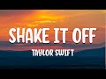 Taylor Swift - Shake It Off (Lyrics) | Shawn Mendes, Gym Class Heroes,...