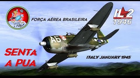 IL-2 1946 Senta A Pua FORCA AEREA BRASILEIRA Single Player Mission