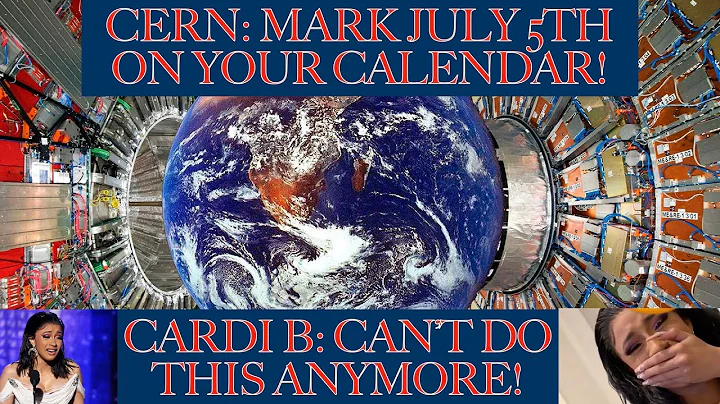 CERN: Mark July 5th on Your Calendar; Cardi B: Can't Do This Anymore!