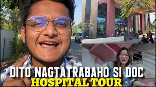 Dito Nagtatrabaho Si Doc Hospital Tour