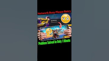 Free Fire Network Busy Problem | Network Busy Please Retry Free Fire | FF Network Busy Please Retry