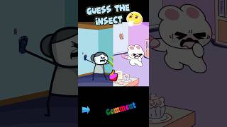 Guess The Insect 😅 (Animation Meme) #shorts #shortsvideo #memes