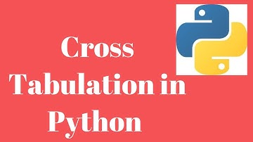 Cross Tabulation in Python | Contingency Table | Exploratory Data Analysis | Data Science