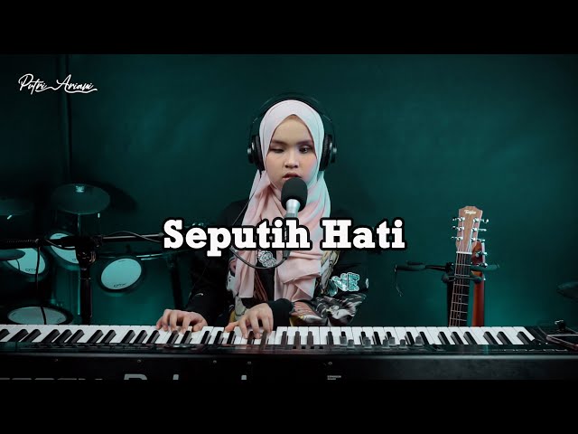 Agnez Mo- Seputih Hati | cover by Putri Ariani class=