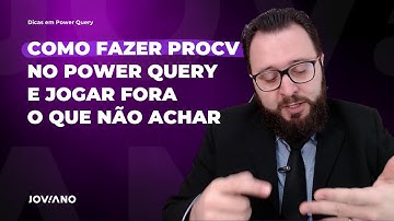 Como fazer PROCV no Power Query e jogar fora o que não achar