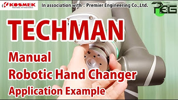 【KOSMEK】TM Robot with Manual Robotic Hand Changer Application Example 【Premier Engineering】