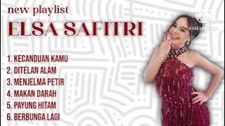 New playlist Elsa Safitri with familys group 
