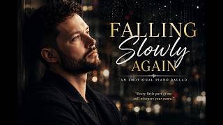 Calum Scott - Falling Slowly Again | 2026 Official Lyric Video