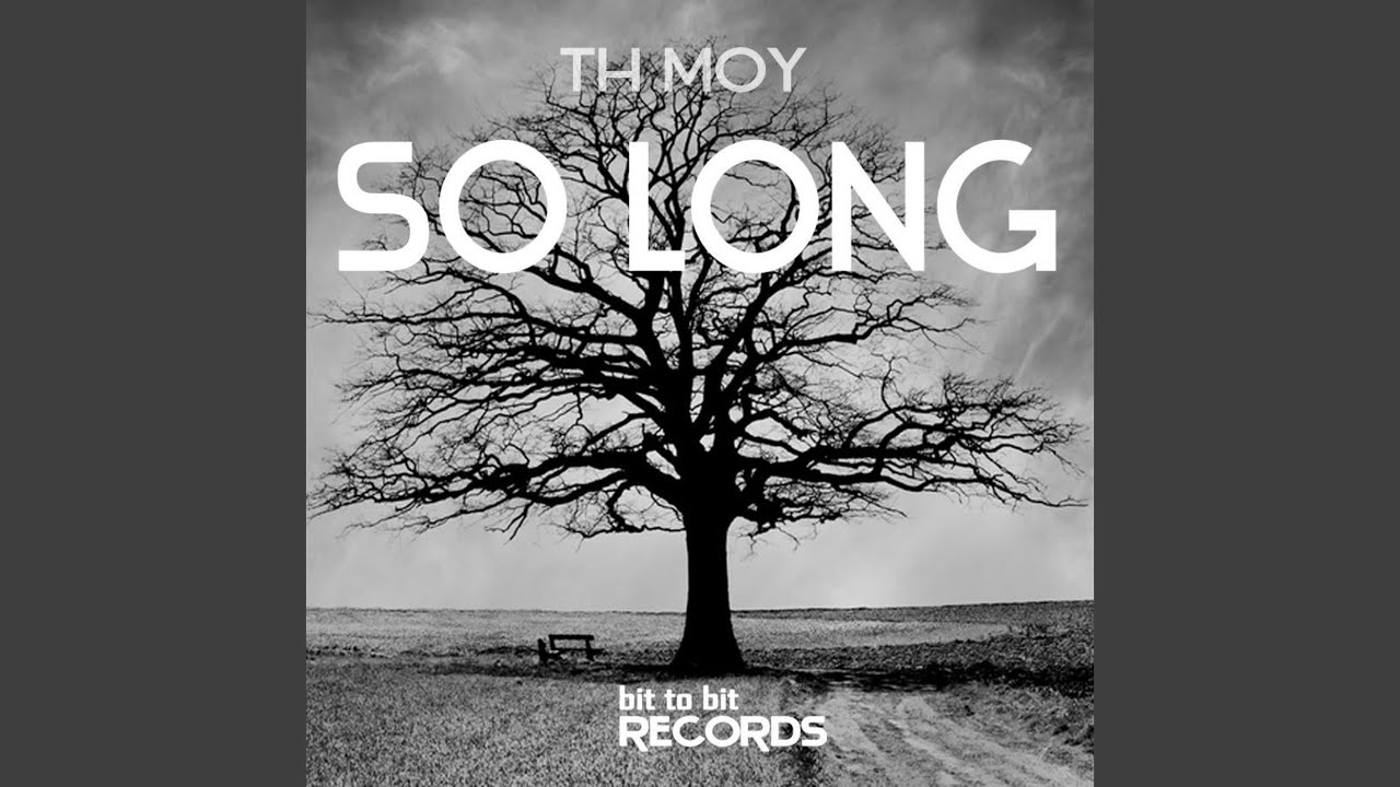 Watch So Long (Original Mix) on YouTube Watch So Long (Original Mix) on YouTube