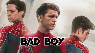 Spider-Man: No Way Home || Bad Boy Song