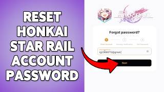 How To Reset Honkai Star Rail Account Password | Recover Honkai Star Rail Login Issues 2026