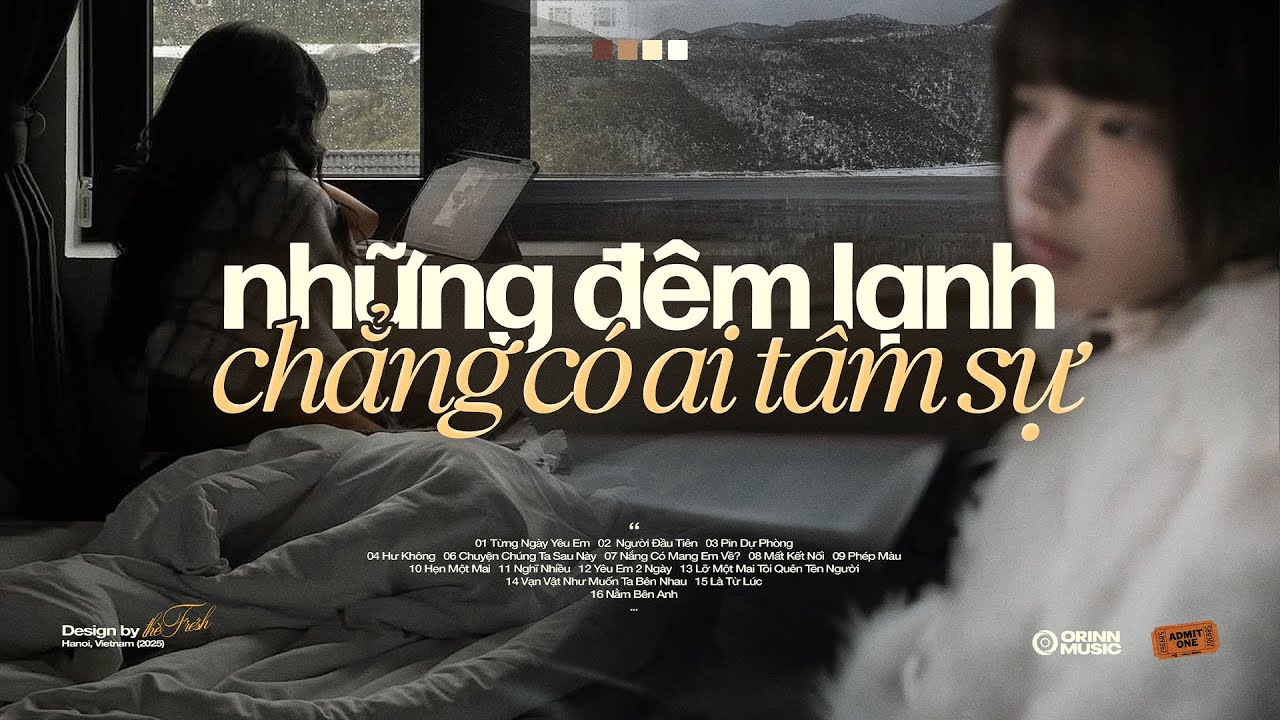 'nhạc chill cho những đêm lạnh chẳng có ai tâm sự' 𝐏𝐥𝐚𝐲𝐥𝐢𝐬𝐭 🍃☃️ Playlist Nhạc Chill Đêm Lạnh