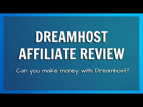 A Dreamhost Affiliate Review for Beginner Affiliate Marketers