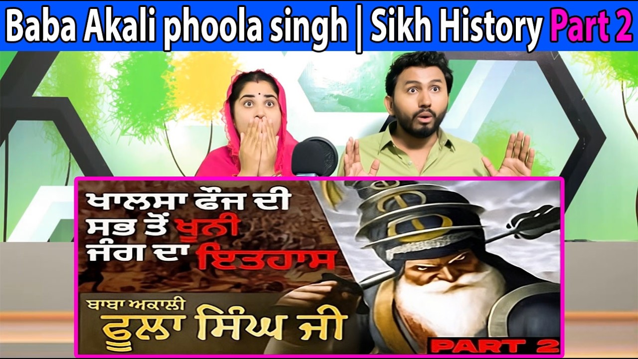 Part–2 Baba Akali phoola singh | the greatest battel of khalsa raj #maharajaranjitsingh #khalsaraj