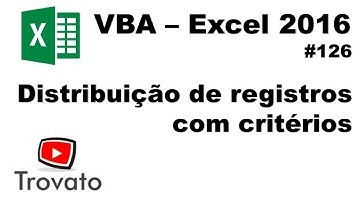 #126 - Excel VBA - Distribuição de valores com critérios