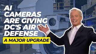 AI Cameras are giving DC's air defense a major upgrade | Kurt the CyberGuy