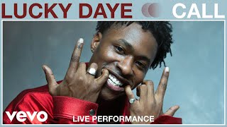 Lucky Daye - Call (Live Performance) | Vevo