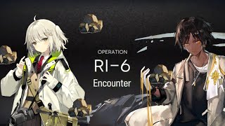 [Arknights RI-6] E2 Thorns   E1 Scene