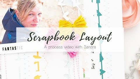 Scrapbook-Layout Tutorial