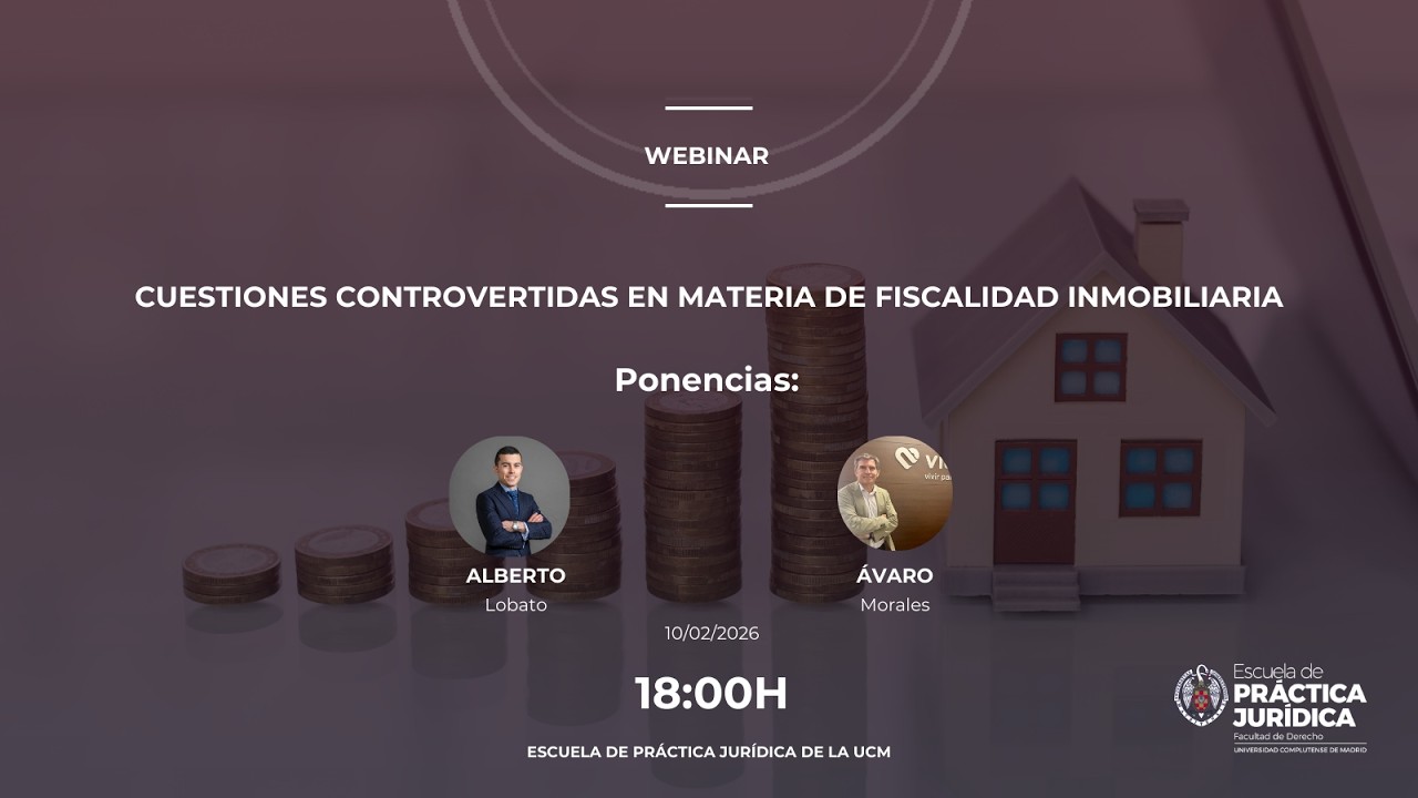 CUESTIONES CONTROVERTIDAS EN MATERIA DE FISCALIDAD INMOBILIARIA