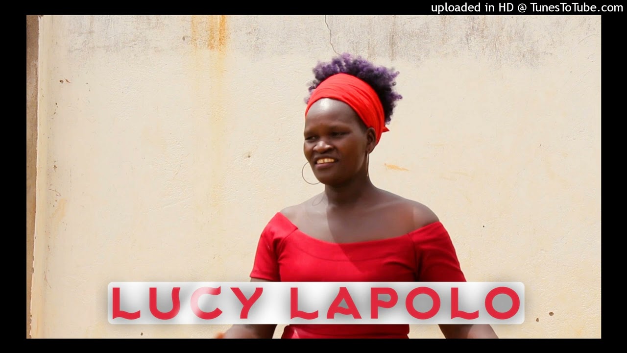 KABEDO ME YWEYO BY LAPOLO LUCY