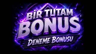 Deneme Bonusu Veren Siteler & 294