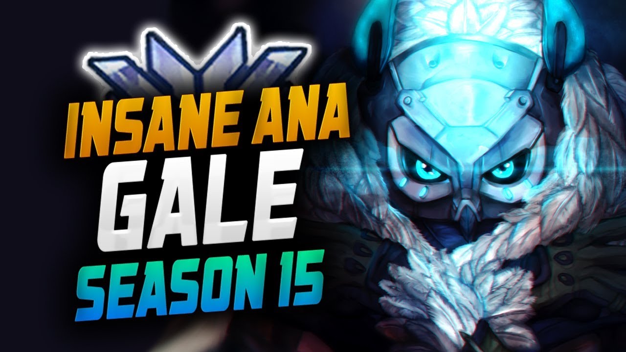 GALE Pro Ana! [ OVERWATCH SEASON 15 START ]