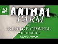 Animal farm audiobook unabridged  complete  relax  study  sleep  british english