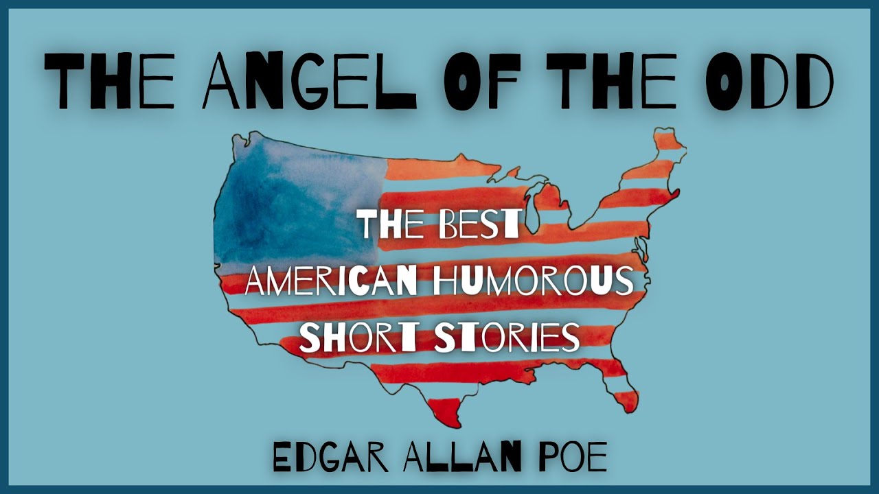 The Angel of the Odd Edgar Allen Poe Audio Recording YouTube