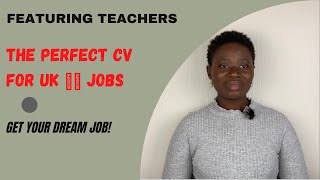 The #Perfect #CV for #UK #Teaching #Jobs/Let your #CV stand out