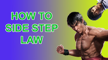 Side Step Guide - TTT2 - How to evade Law