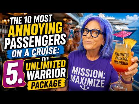 The 10 Most Annoying Passengers on a Cruise: 5. The Unlimited Warrior Package | Sisterhood Travels