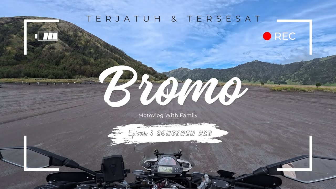 Terjatuh & Tersesat di Lautan Pasir Bromo | Motovlog With Family Episode 3 