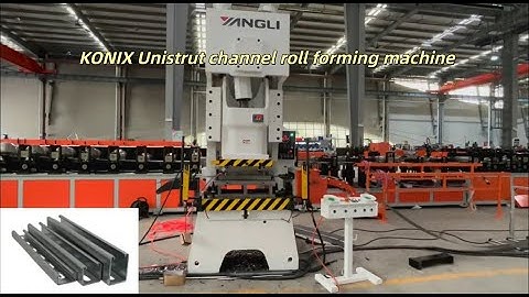 Konix Unistrut Channel Roll Forming Machine