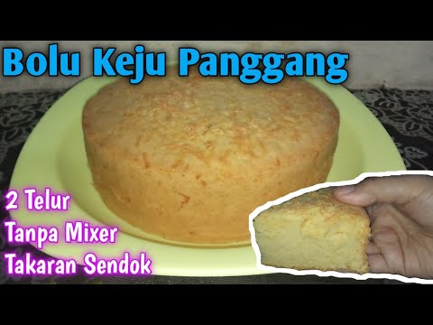 Bolu Keju Panggang 2 Telur Takaran Sendok Tanpa Mixer || Cemilan Buka Puasa  - Youtube Bolu Keju Panggang 2 Telur Takaran Sendok Tanpa Mixer || Cemilan Buka Puasa  - Youtube
